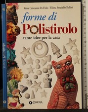 FORME DI POLISTIROLO. CRISTIANINI DI FIDO, STRABELLO BELLINI. DEMETRA.