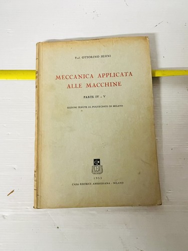 Meccanica applicata alle - meccanica,