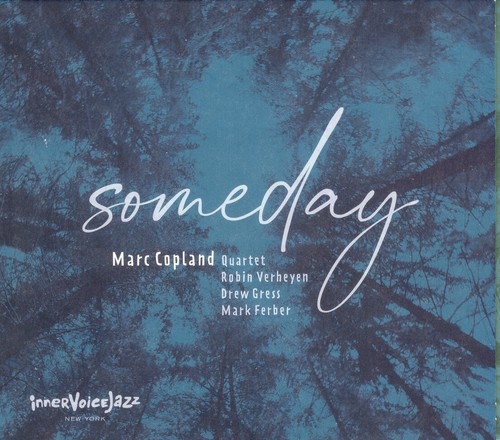 Marc copland quartet someday - marc,