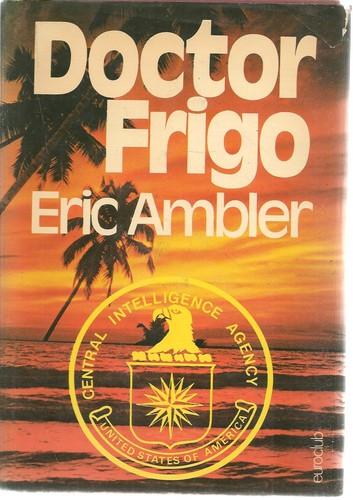 Doctor frigo eric ambler - frigo,