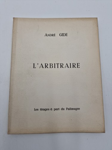 Arbitraire andre gide - arbitraire, de