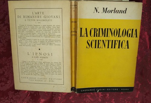Criminologia scientifica - la,