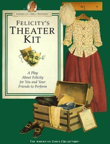 Felicity theatre kit a - felicity, play