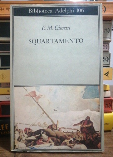 Squartamento cioran - squartamento, e.