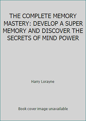 The complete memory - complete, mastery