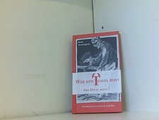 Wer den Teufel ruft /Den