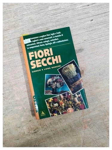 Fiori secchi giorgio luisa - secchi,