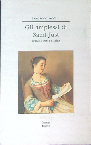 Gli amplessi saint - di, saint-just