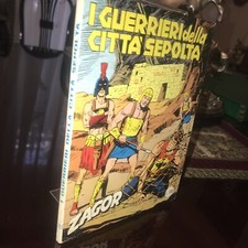 Zagor Zenith - I Guerrieri Della Citta' Sepolta- Buonissime Condizioni