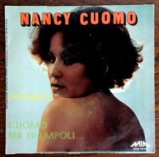 NANCY ( Maria ) CUOMO L'UOMO SUI TRAMPOLI 7" PRENDIMI  RARE ANNO 1979 -  45 giri