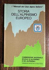 Fabio Masciadri - Storia dell'alpinismo Europeo - Club Alpino Italiano 1989