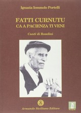 Fatti curnutu ca a pacienza ti