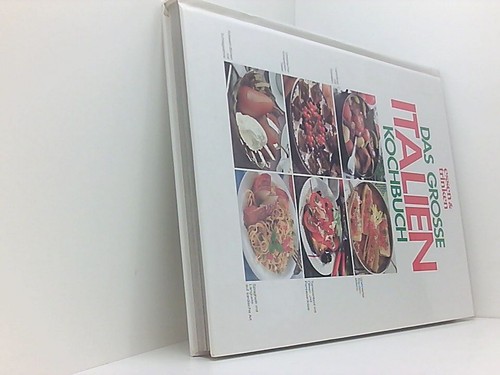 Das grosse italien kochbuch - grosse, italien-kochbuch.