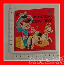 MINI LIBRI PIC N 48 Il Piccolo Cow Boy AMZ editore (anni '60)