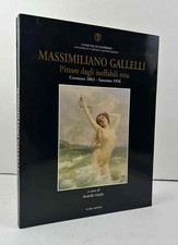 Massimiliano Gallelli. Pittore dagli ineffabili rosa. Cremona 1863 - Sanremo 195
