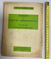 LIBRO Nozioni di cultura amministrativa - Ufficio Democrazia Cristiana 1948