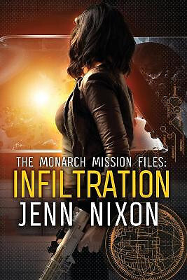 The monarch mission files - monarch,