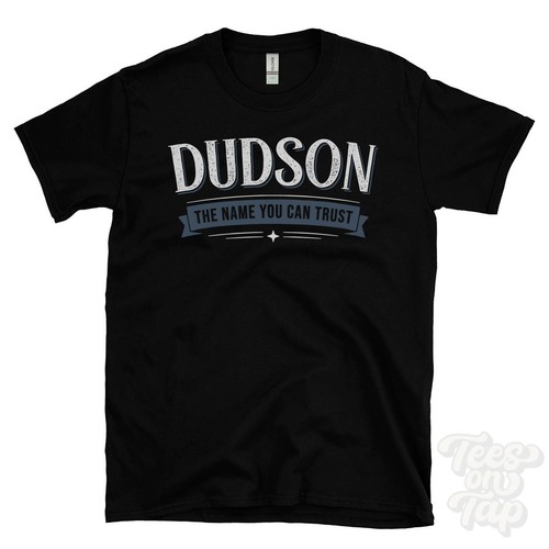 Dudson the name - name, can