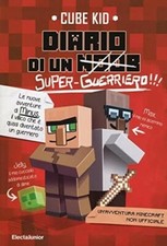 DIARIO DI UN NOOB/SUPER-GUERRIERO!  - MINECRAFT LIBRO