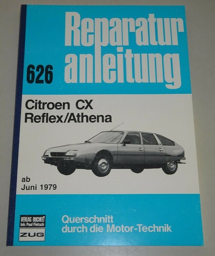 Reparaturanleitung citroen - citroen, cx