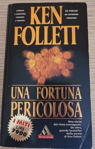 Una fortuna pericolosa - pericolosa,