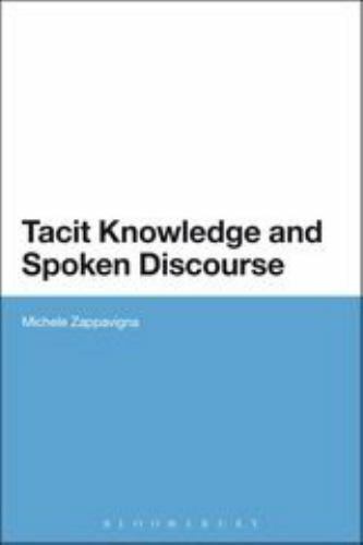 Tacit knowledge and spoken - and,