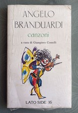 ANGELO BRANDUARDI CANZONI LIBRO LATO SIDE EDITORI 1979 BLISTERATO DA MAGAZZINO