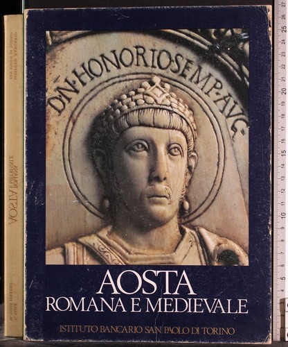 Aosta romana medievale - e,