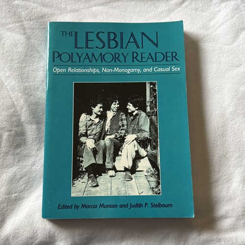 The lesbian polyamory reader - the,