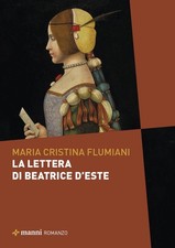 La lettera a Beatrice d'Este -