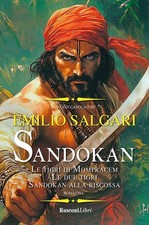 Libri Salgari Emilio - Sandokan: Le Tigri Di Mompracem-Le Due Tigri-Sandokan All