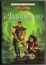 DRAGONLANCE IL TRADIMENTO LA SAGA DI DHAMON VOL. 2° J.Rabe Editrice Armenia