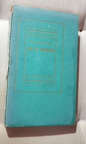Idi marzo thornton wilder - idi,