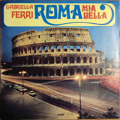 Gabriella ferri roma mia - –,