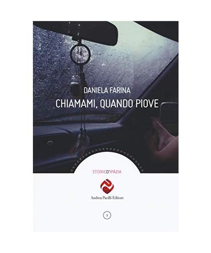 Chiamami quando piove - chiamami,,
