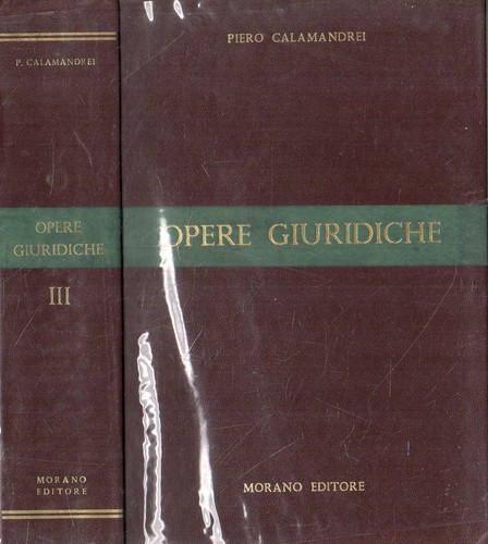 Calamandrei opere giuridiche - calamandrei.,