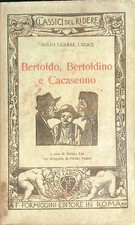 BERTOLDO, BERTOLDINO E CACASENNO CROCE GIULIO CESARE FORMIGGINI 1929