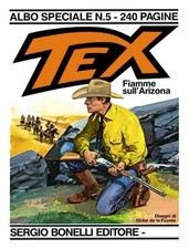 TEX ALBO SPECIALE N° 5  Fiamme sull'Arizona Sergio Bonelli Editore 1992