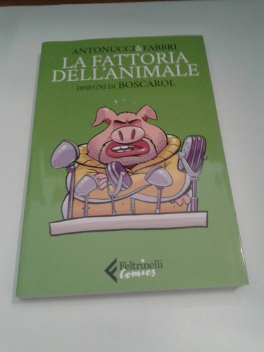 Feltrinelli comics fattoria - comics-la,