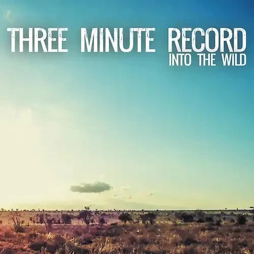 Three minute record into - record, the