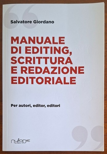 Manuale editing scrittura - manuale, di