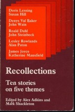 Recollections: Ten Short