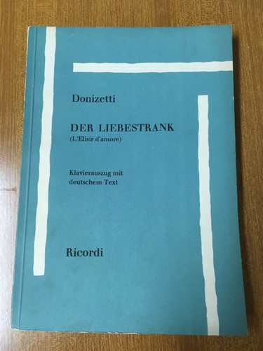 Donizetti elisir amore - l'elisir, d'amore