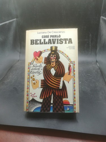 Così parlò bellavista - parlò,