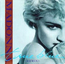 MADONNA 7" 45 GIRI VINILE DEL 1983 TRUE BLUE / HOLIDAY