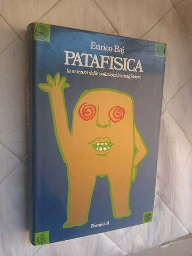 Patafisica enrico baj - 1, ed