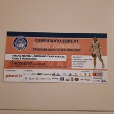 BIGLIETTO TICKET ENTRADA A1 NAPOLI BASKET PHARD GERMANO ZAMA FAENZA 16-5-2007
