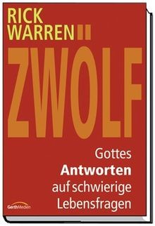 Zwölf gottes antworten auf - -,