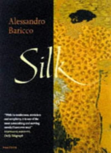 Silk alessandro baricco - silk-alessandro,