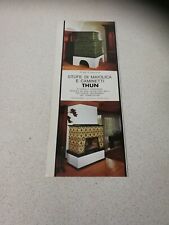 1976 STUFE DI MAIOLICA E CAMINETTI THUN BOLZANO VINTAGE PUBBLICITA  AD